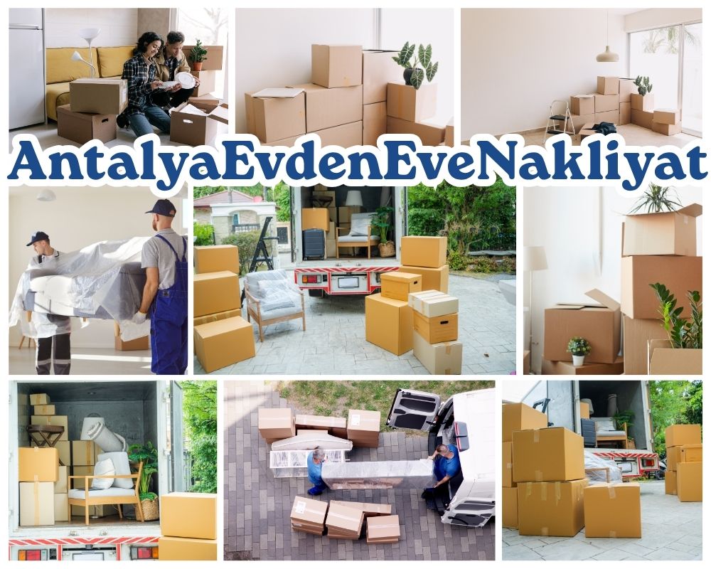 Antalya Yenifakılı Evden Eve Nakliyat